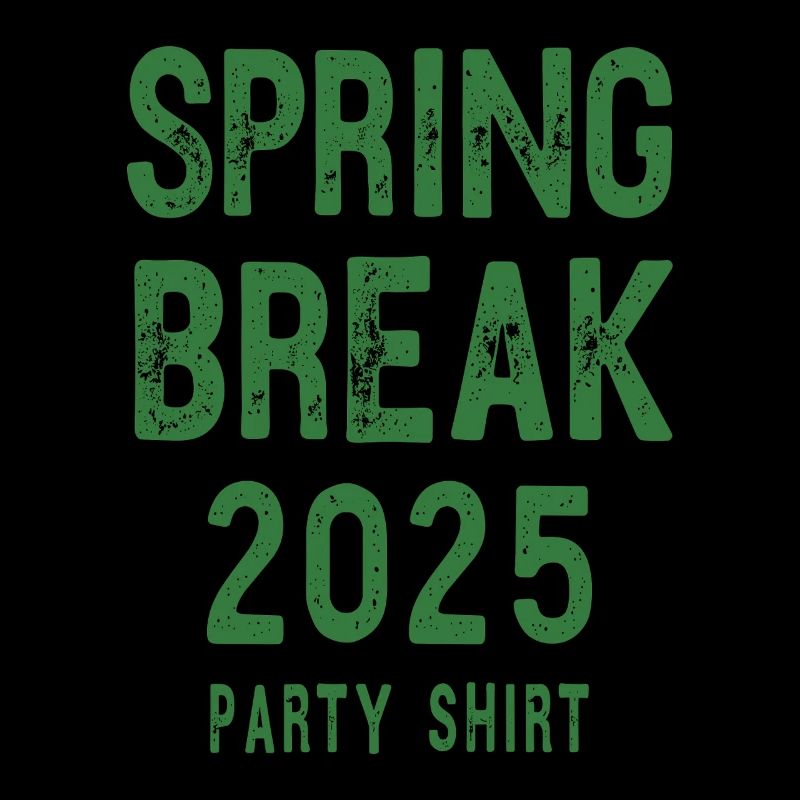 Spring Break 2025 Party Shirt