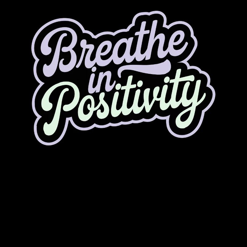 Positivity : Inspirant
