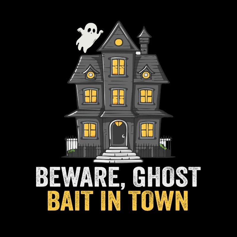 Beware Ghost Bait In Town Spooky