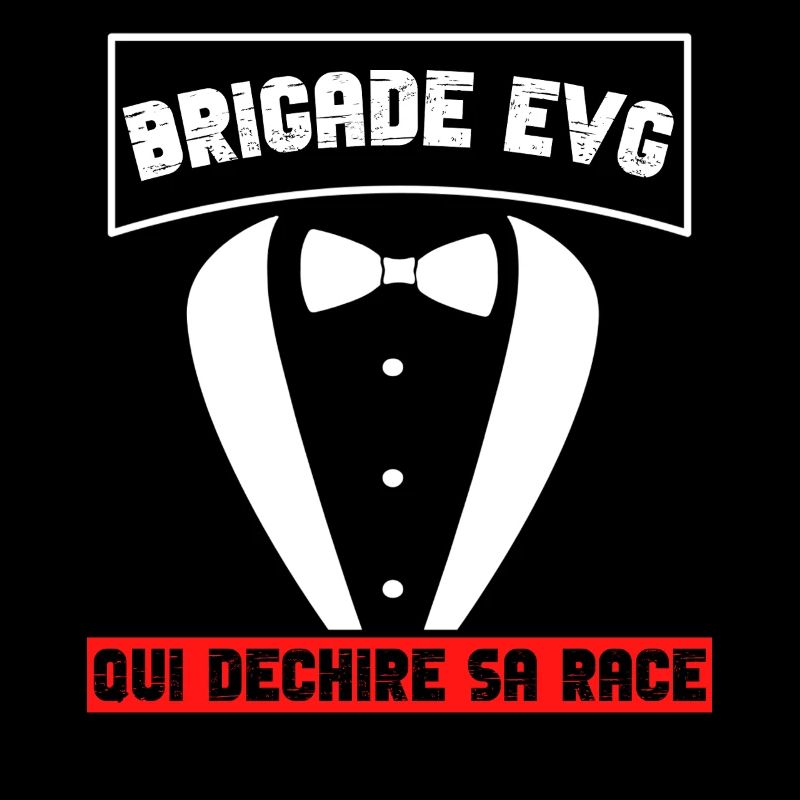 Brigade EVG qui déchire