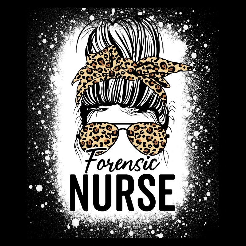 Forensic Nurse Messy Bun Leopard Funny Medical