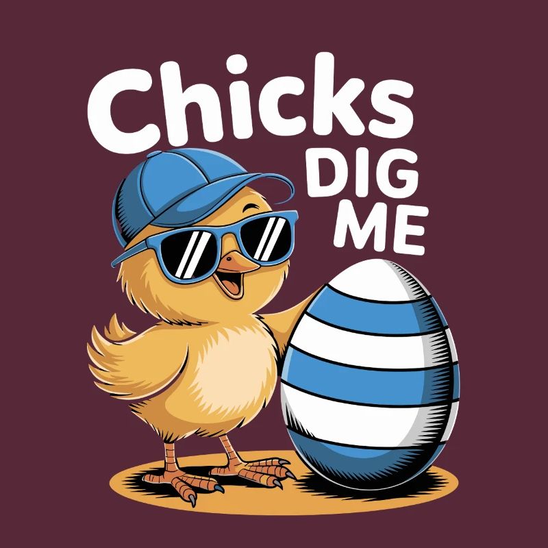 Funny Chick With Hat And Egg - Chicks Dig Me