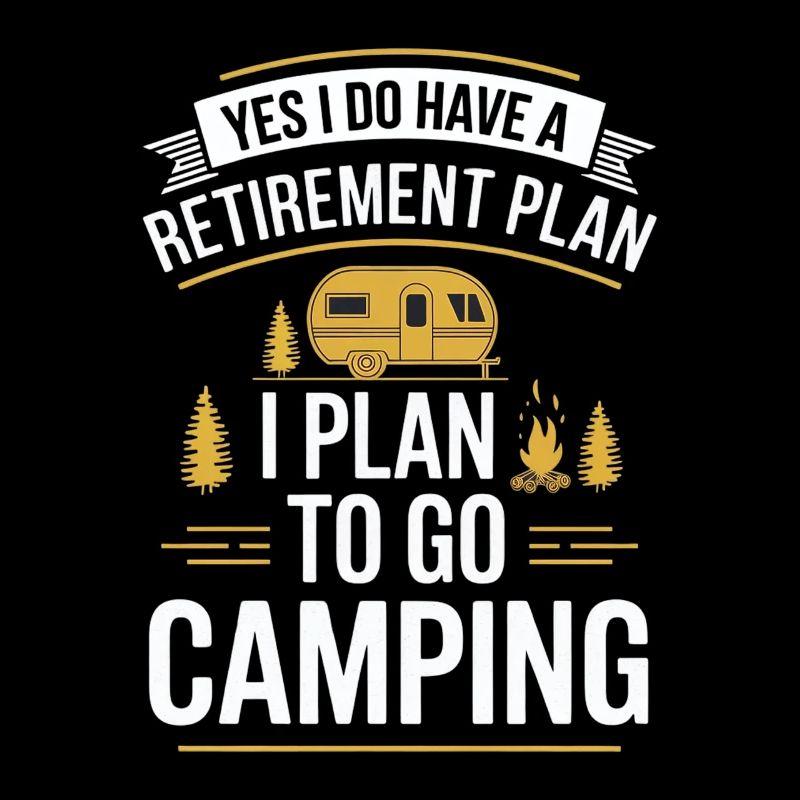 My retirement plan: camping holidays