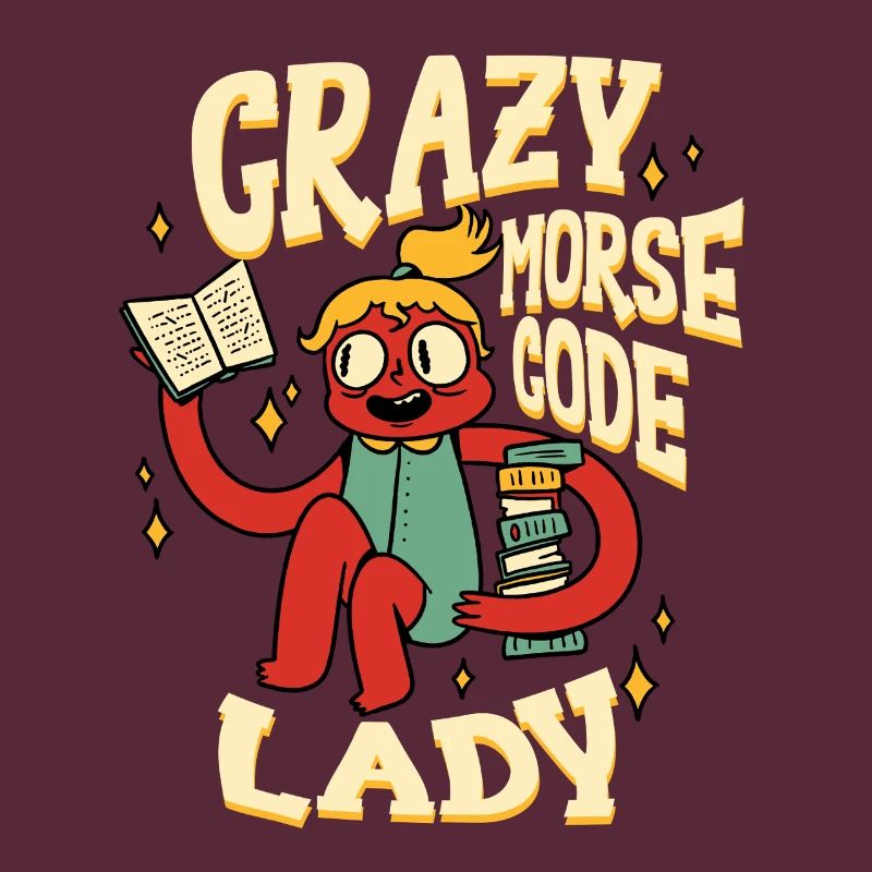 Morsecode Crazy Morse Code Lady