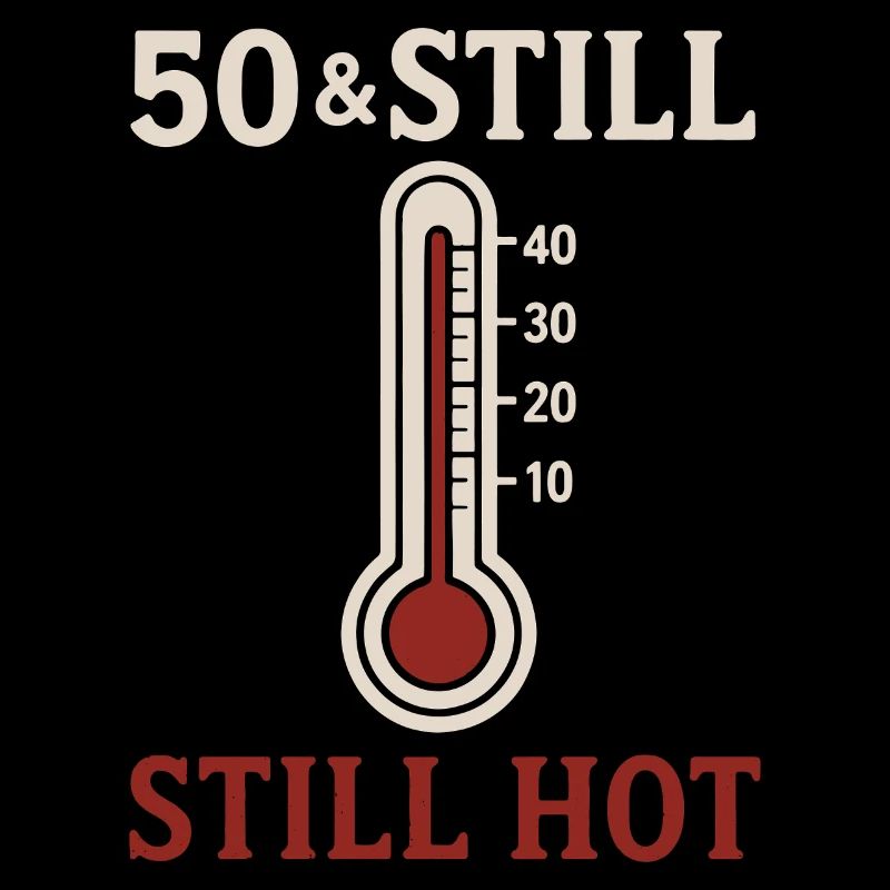 50 et encore chaud