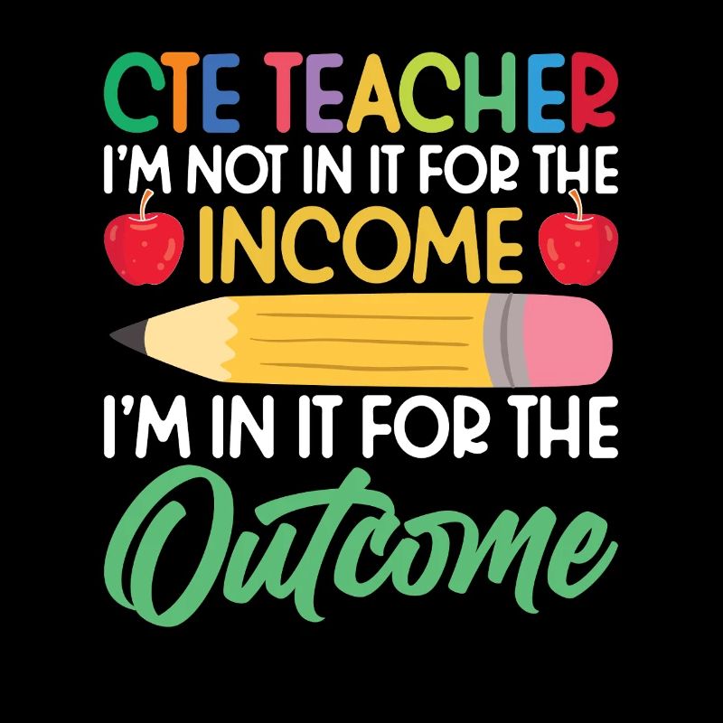 CTE teacher I'm not there for the