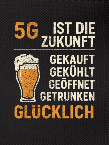 5G Beer Saying