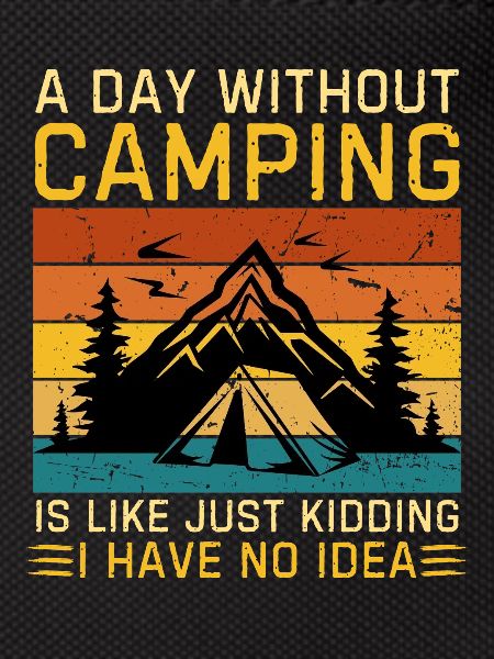 Funny camping saying camping