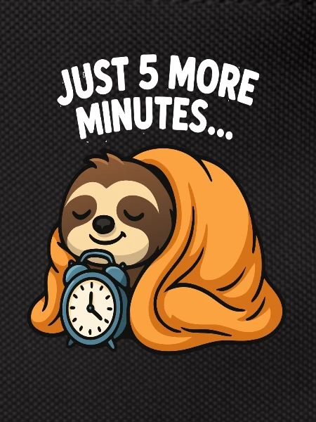 Sloth - "5 Minutes"