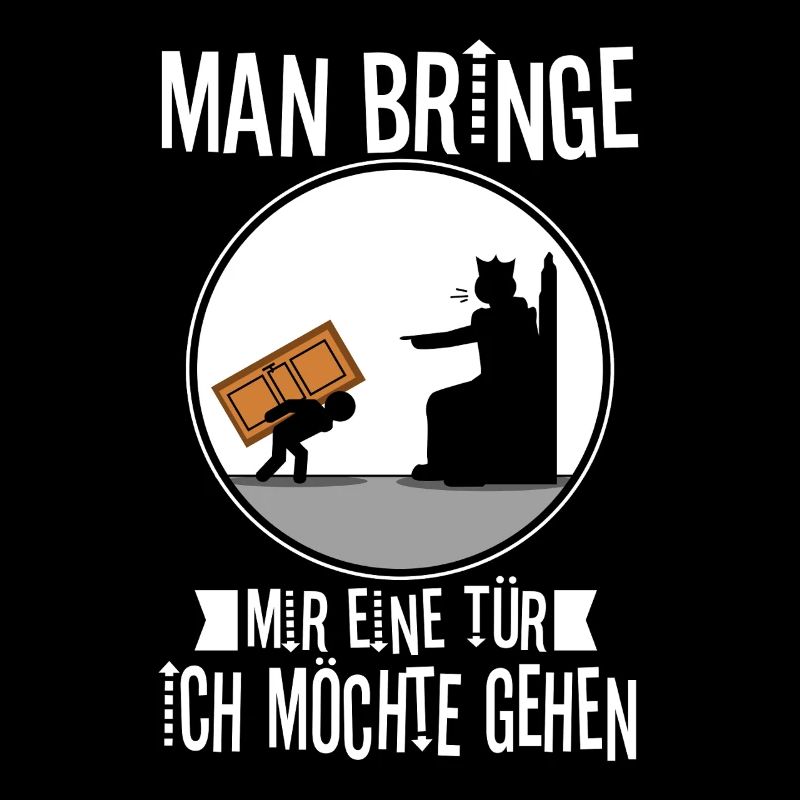 Man bringe mir eine Tür, ich möchte gehen