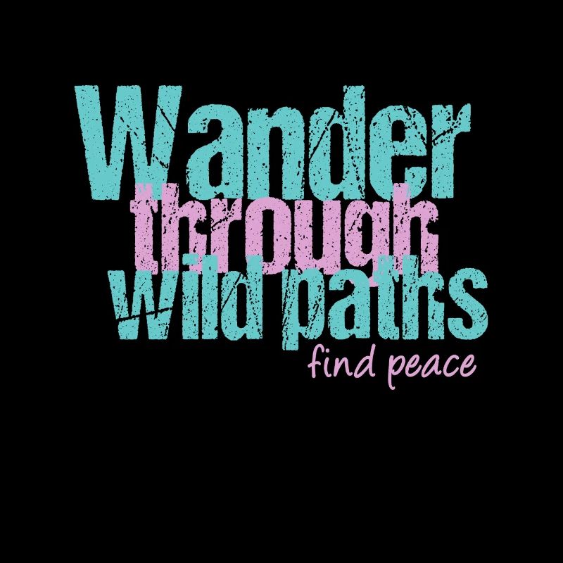 Hike through wild trails