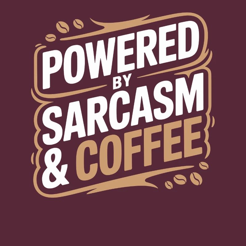 Propulsé par Sarcasm & Coffee Déclaration pour