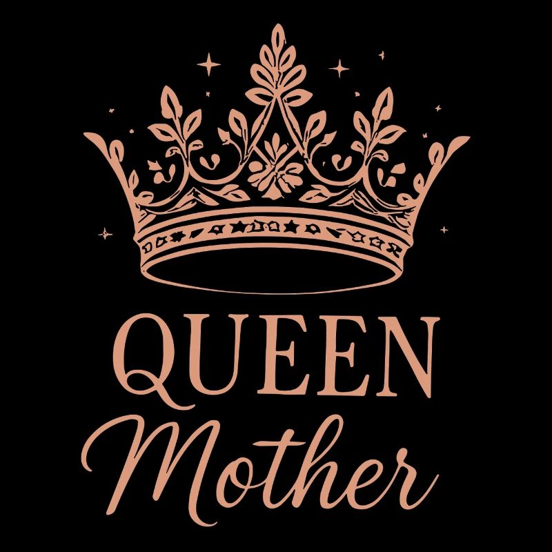 Queen Mother Mama Königin Muttertag Geschenk