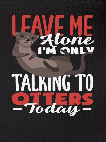 Sea Otter Leave Me Alone