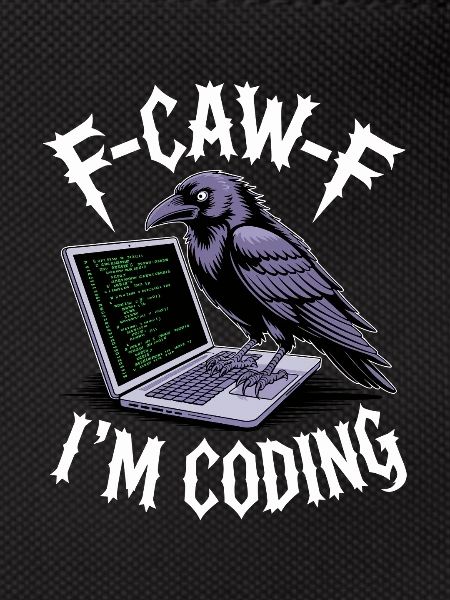 F-Caw-F I'm Coding