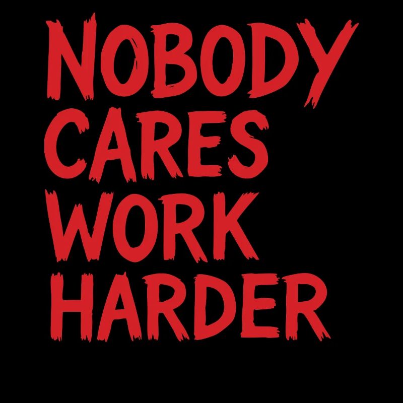 Calisthenics Nobody Cares Work Harder Gym Training