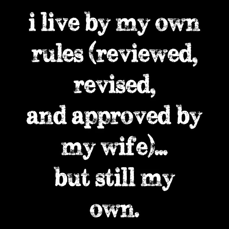 I live by my own rules reviewed revised and