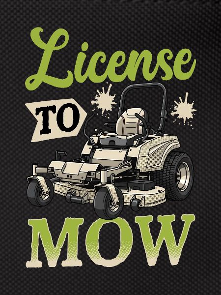 License To Mow