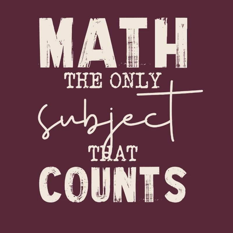 Math the only one that counts
