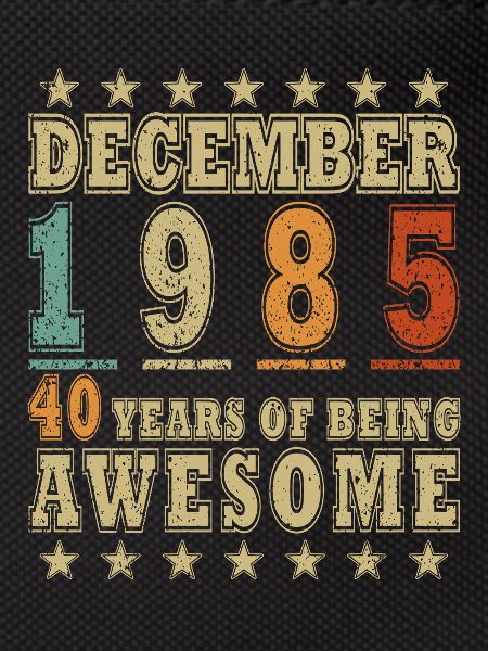 1985 December Birthday Gift