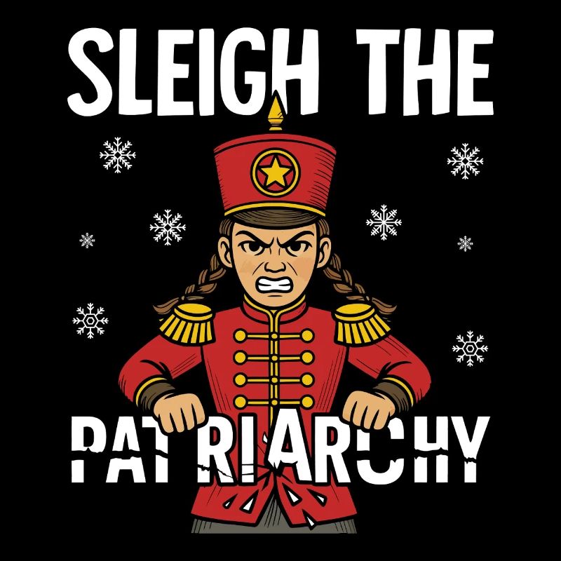 Sleigh The Patriarchy