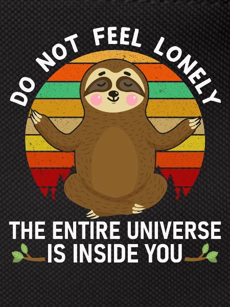 Sloth Universe in You