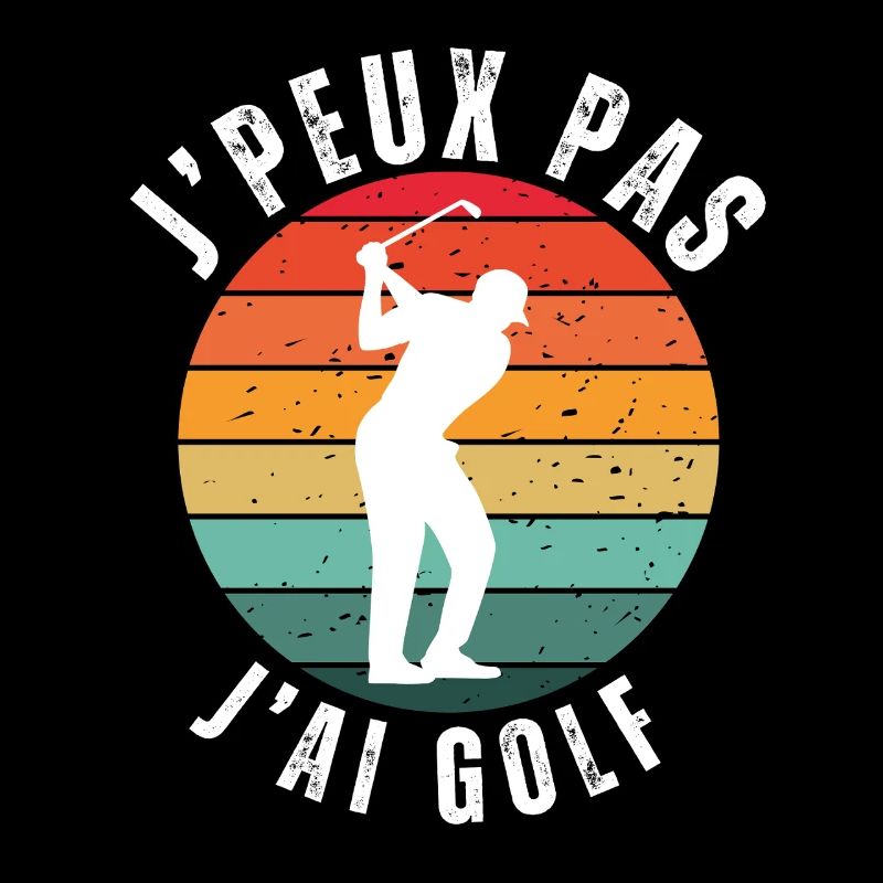 I Can't I Have Golf Humor Gift
