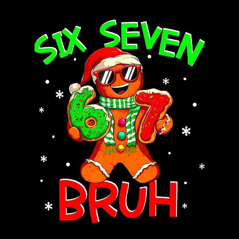 67 Christmas 6 7 Meme Gingerbread