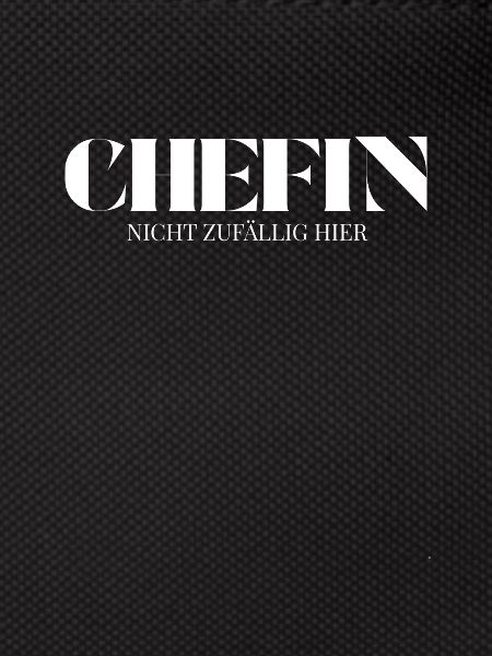 Chefin Spruch Nicht zufällig hier