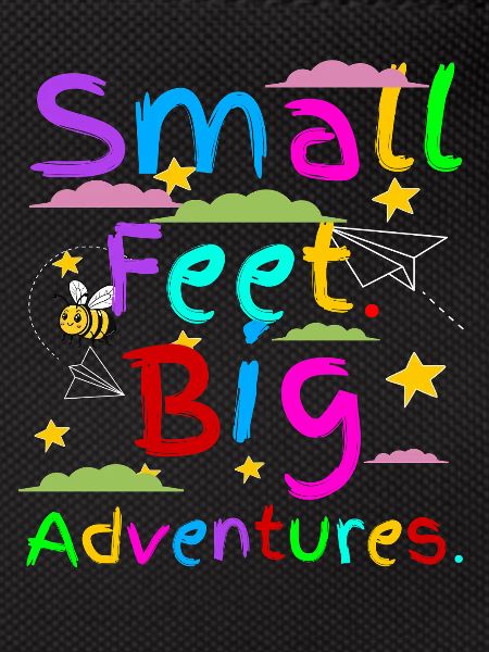 Little feet big adventures