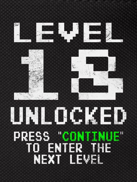 Level 18 Unlocked