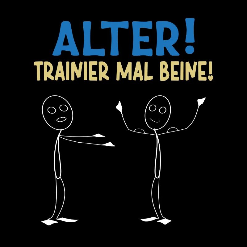 Strichmännchen ALTER TRAINIER MAL BEINE Lustiges