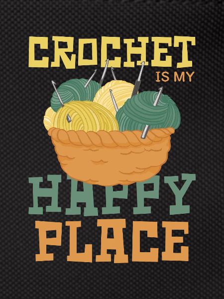 Crochet is my happy place