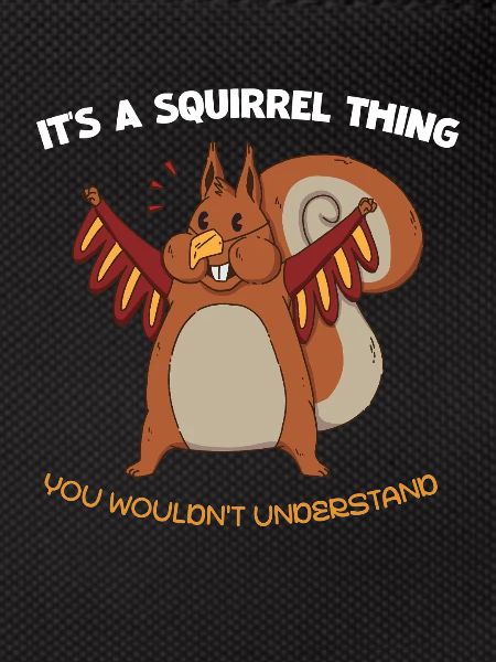 Winged Squirrel Saying
