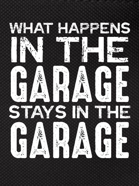 Garage saying what remains