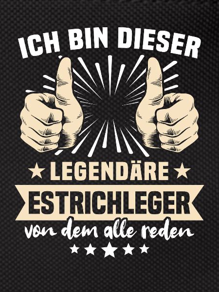 Estrichleger Sprüche