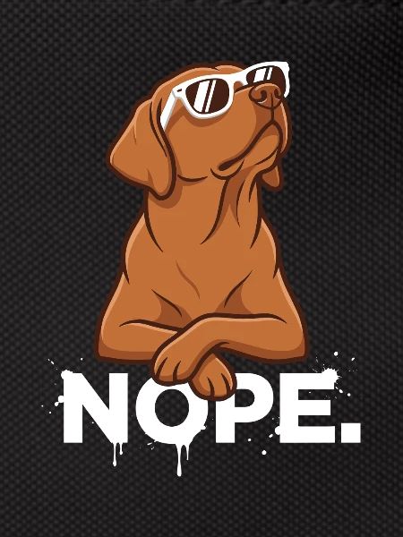 Cool Foxred Labrador: Nope Statement