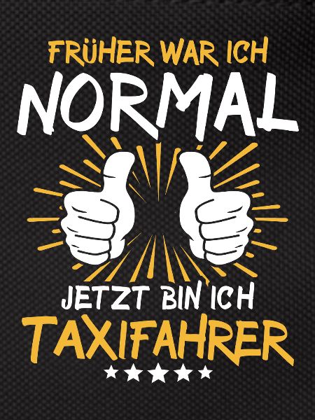Taxi Driver Saying