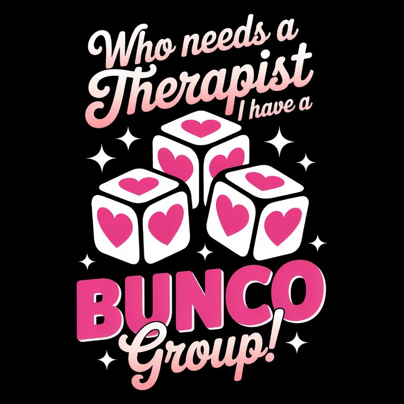 Bunco Sayings Dice Game Funny Bunco Gift