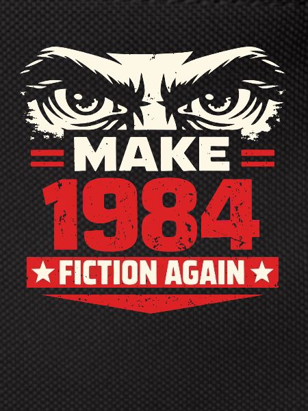 Make 1984 Fiction Again