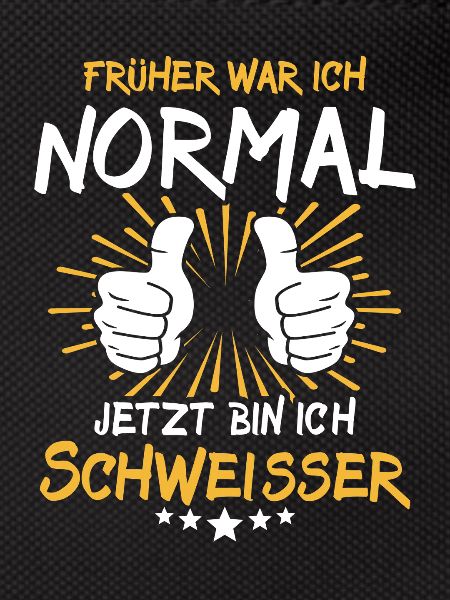 Schweisser Spruch
