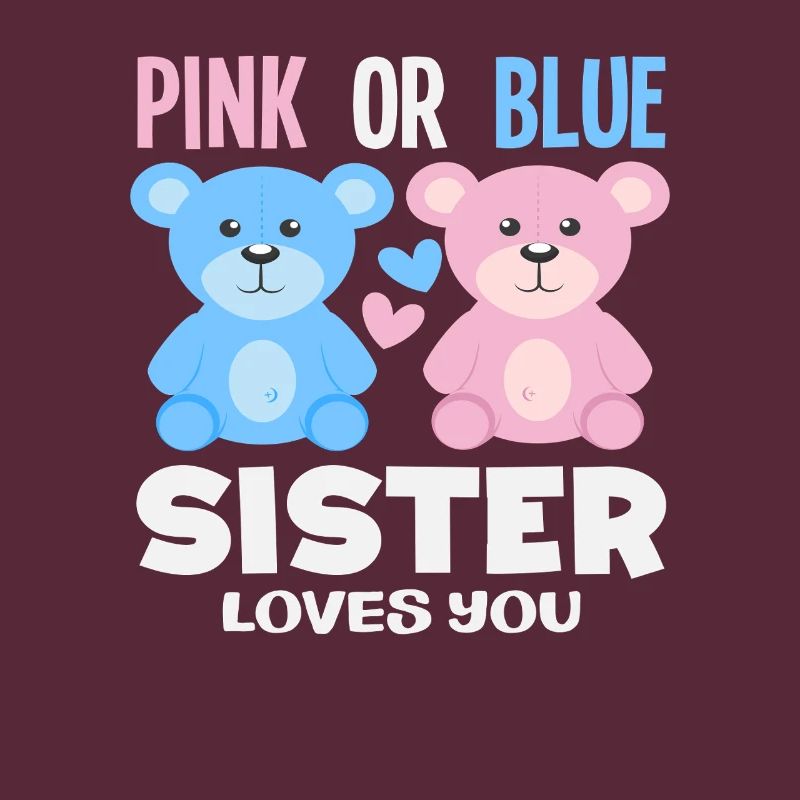 Pink Oder Blau Schwester Liebt Dich