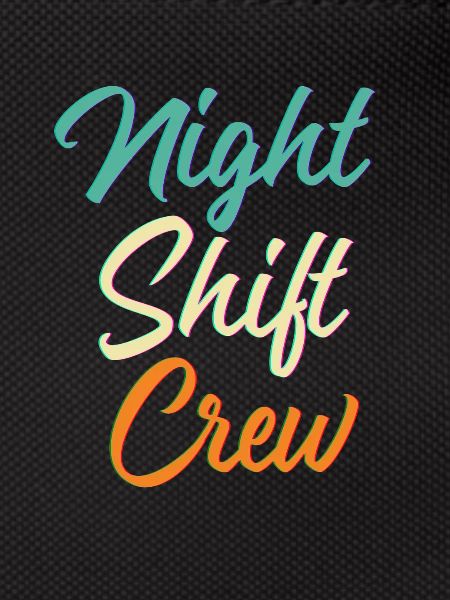 Nachtschicht