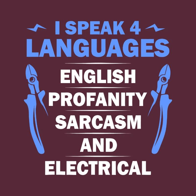 Languages, Sarcasm & Electrical Tee