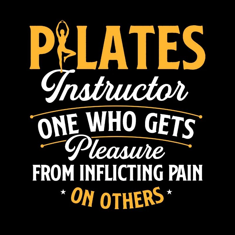 Instructeur de Pilates Définition de la douleur Humour