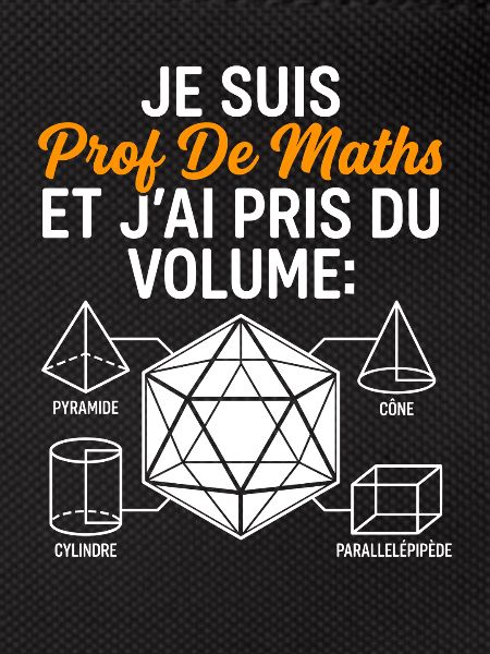 Prof de Maths Volume Humour