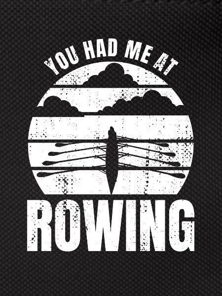 Rower's saying