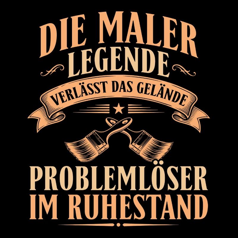 Maler Legende Ruhestand - Rente Abschied Geschenk