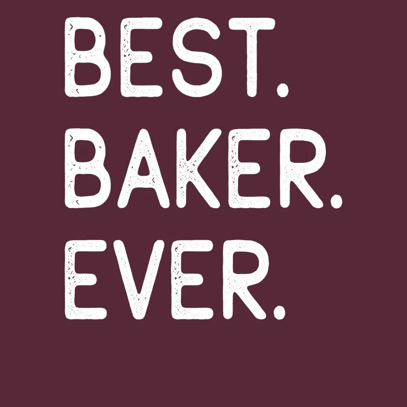 Best Baker Ever Bester Bäcker Aller Zeiten