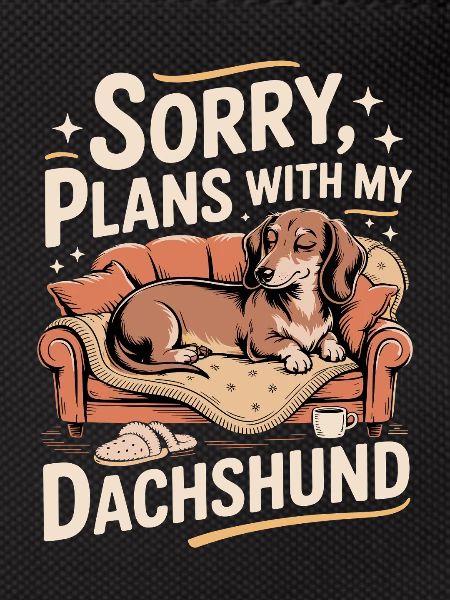 Dachshunds instead of plans